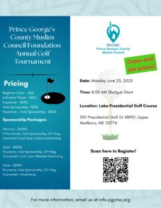Flyer for the Prince George’s County Muslim Council Foundation Annual Golf Tournament on June 23, 2025, listing pricing, sponsorship packages, venue details, and a QR code for registration.